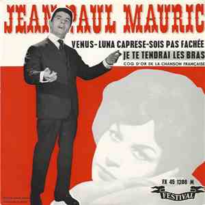 Jean Paul Mauric - Je Te Tendrai Les Bras mp3 album