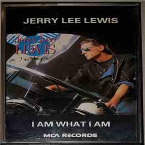 Jerry Lee Lewis - I Am What I Am mp3 album