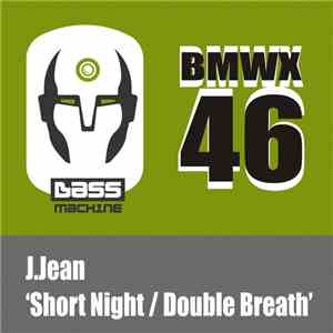 J.Jean - Short Night / Double Breath mp3 album