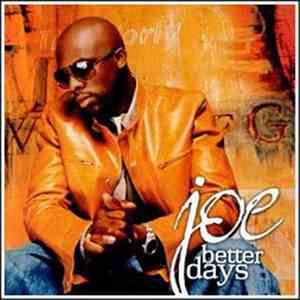 Joe - Better Days mp3 album