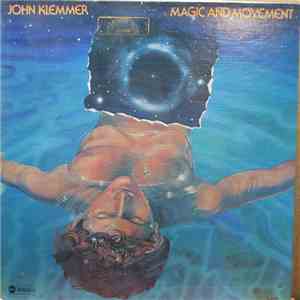 John Klemmer - Magic And Movement mp3 album