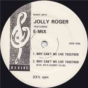 Jolly Roger - Why Can't We Live Together mp3 album