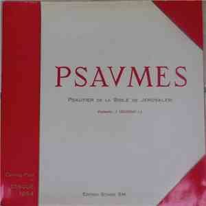 Joseph Gelineau, Les Petits Chanteurs De Provence - Psaumes - Psautier de la Bible de Jérusalem mp3 album