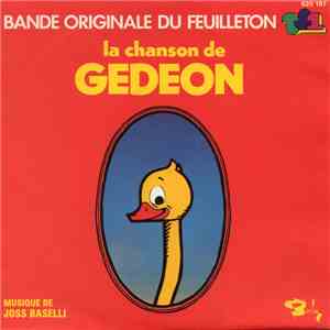 Joss Baselli - La Chanson De Gédéon mp3 album