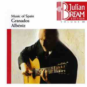 Julian Bream, Granados, Albéniz - Music Of Spain mp3 album