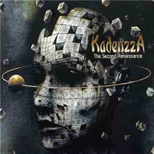Kadenzza - The Second Renaissance mp3 album