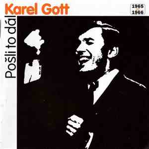 Karel Gott - Pošli To Dál (1965 Až 1966) mp3 album