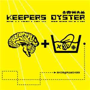 Keepers Oyster - Gehirnwäsche mp3 album