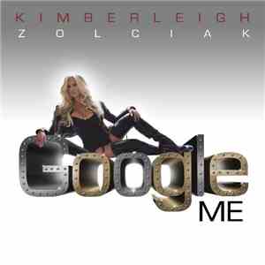 Kim Zolciak - Google Me mp3 album