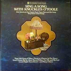 Knuckles O'Toole - Sing A Song With Knuckles O'Toole mp3 album