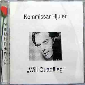 Kommissar Hjuler - Will Quadflieg mp3 album