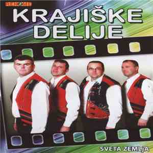 Krajiske Delije - Sveta zemlja mp3 album