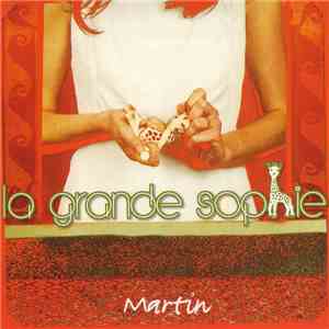 La Grande Sophie - Martin mp3 album