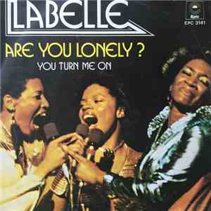 LaBelle - Are You Lonely ? / You Turn Me On mp3 album