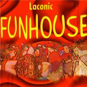 Laconic - Funhouse mp3 album