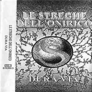 Le Streghe Dell'Onirico - Dura Vida mp3 album