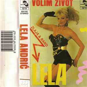 Lela Andrić - Volim Život mp3 album