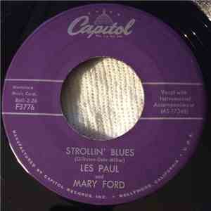 Les Paul & Mary Ford - Strollin' Blues / I Don't Want You No More mp3 album