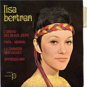Lisa Bertran - L'oiseau Des Beaux Jours mp3 album