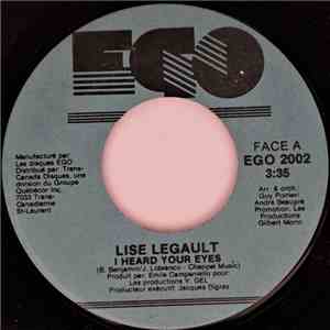 Lise Legault / Daniel Boudrias - I Heard Your Eyes mp3 album