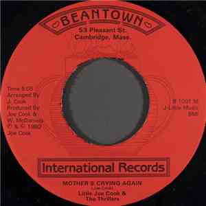 Little Joe Cook & The Thrillers - Mother's Crying Again mp3 album
