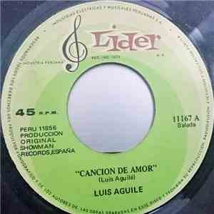 Luis Aguile - Cancion De Amor / Estrella mp3 album