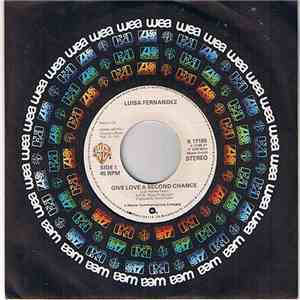 Luisa Fernandez - Give Love A Second Chance mp3 album