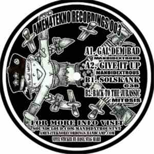 Mandi Dextrous, C3B, Mitosis - Amen4Tekno 003 mp3 album