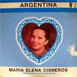 Maria Elena Cisneros - Suite Argentina #2 (Estampas Provincianas) mp3 album