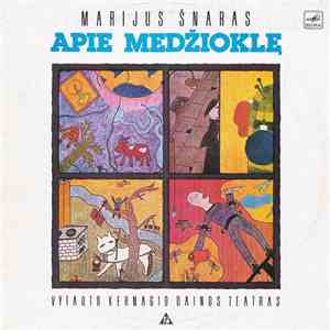 Marijus Šnaras - Vytauto Kernagio Dainos Teatras - Apie Medžioklę mp3 album