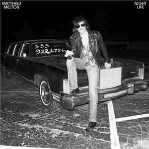 Matthew Melton - Night Life mp3 album