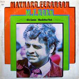 Maynard Ferguson - M.F. Horn mp3 album