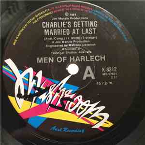 Men Of Harlech  - Charlie's Getting Married At Last mp3 album