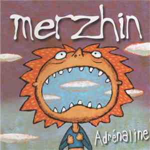 Merzhin - Adrénaline mp3 album