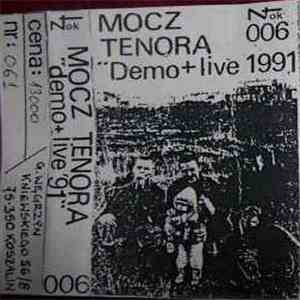 Mocz Tenora - Demo + Live '91 mp3 album