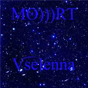 MO)))RT - Vselenna mp3 album
