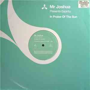 Mr Joshua Presents Espiritu - In Praise Of The Sun mp3 album