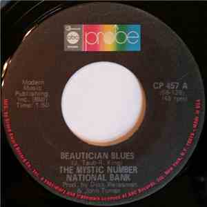 Mystic Number National Bank, The - Beautician Blues / St. James Infirmary mp3 album