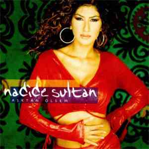 Nadide Sultan - Aşktan Ölsem mp3 album