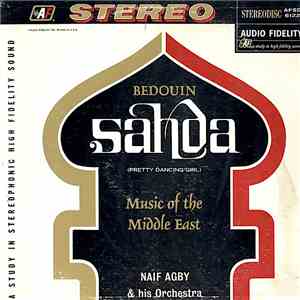 Naif Agby & His Orchestra - Bedouin Sahda (Pretty Dancing Girl) mp3 album