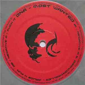 Negative A & Darkcontroller / E-Noid - DNA Most Wanted mp3 album
