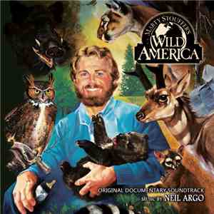 Neil Argo - Wild America mp3 album