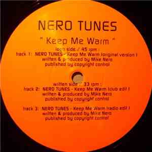 Nero Tunes - Keep Me Warm mp3 album