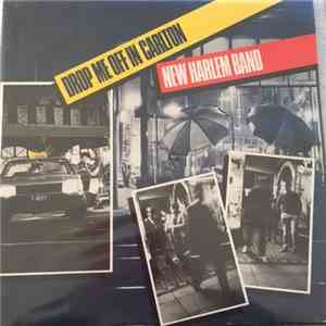 New Harlem Band - Drop Me Off In Carlton mp3 album