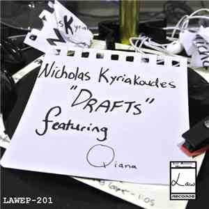 Nicholas Kyriakoudes - "Drafts" mp3 album