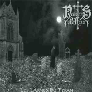 Noktiis Eterna - Les Larmes Du Tyran mp3 album