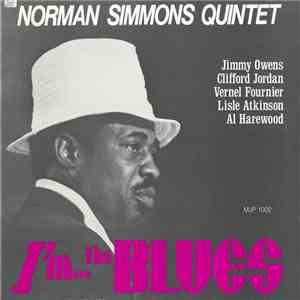 Norman Simmons Quintet - I'm... The Blues mp3 album