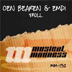 Oen Bearen & Emdi - Troll mp3 album