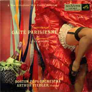 Offenbach / Meyerbeer - Boston Pops Orchestra, Arthur Fiedler - Gaîté Parisienne / Les Patineurs mp3 album