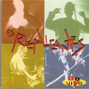Os Replicantes - Ao Vivo mp3 album
